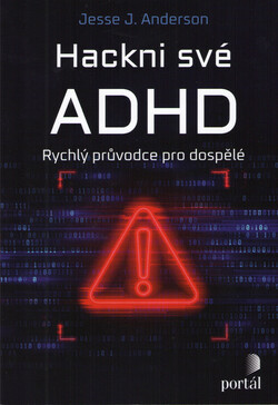 Hackni své ADHD
