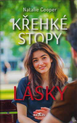 Křehké stopy lásky
