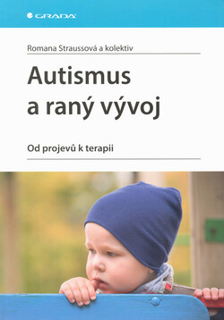 Autismus a raný vývoj