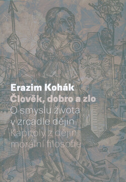 Člověk, dobro a zlo