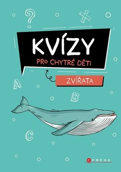 Kvízy pro chytré děti