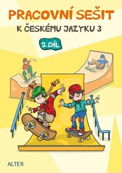 Pracovní sešit k českému jazyku 3