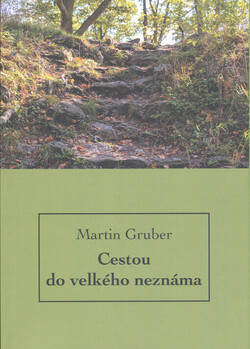Cestou do velkého neznáma