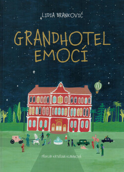 Grandhotel emocí