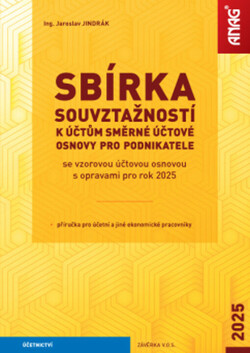 Sbírka souvztažností k účtům směrné účtové osnovy se vzorovou účtovou osnovou pro podnikatele s opravami pro rok 2025