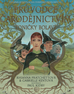 Průvodce čarodějnictvím Toničky Bolavé