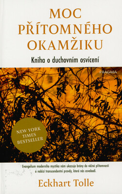 Moc přítomného okamžiku