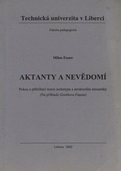 Aktanty a nevědomí