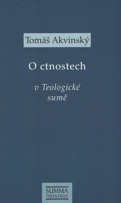 O ctnostech v Teologické sumě