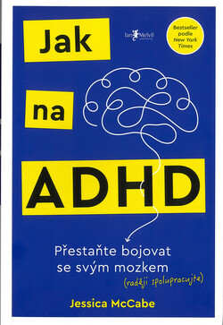 Jak na ADHD