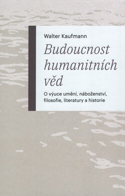 Budoucnost humanitních věd