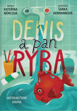 Denis a pan Ryba