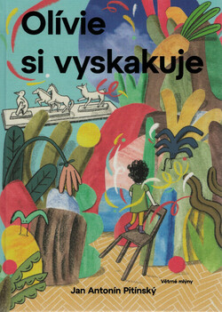 Olívie si vyskakuje