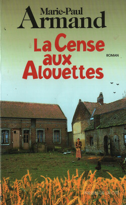 La cense aux alouettes