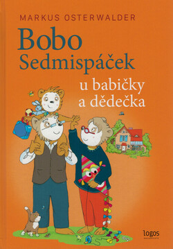 Bobo Sedmispáček u babičky a dědečka