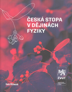 Česká stopa v dějinách fyziky