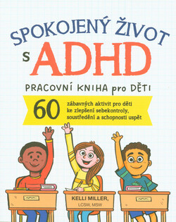 Spokojený život s ADHD