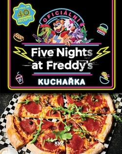 Oficiální Five nights at Freddy’s kuchařská kniha