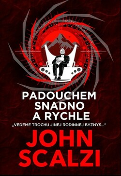 Padouchem snadno a rychle