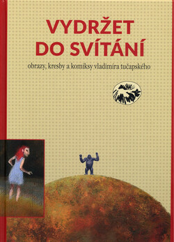 Vydržet do svítání