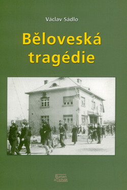 Běloveská tragédie