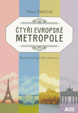 Čtyři evropské metropole