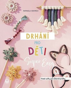 Drhání pro děti