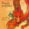 Dračí polévka